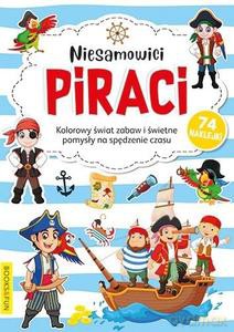 Kolorowanka z naklejkami - Niesamowici Piraci [KSIĄŻKA]