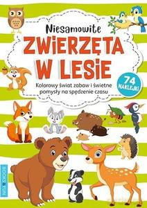 Kolorowanka z naklejkami - Zwerzęta w lesie [KSIĄŻKA]