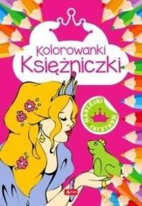 Kolorowanki. Księżniczki [KSIĄŻKA]