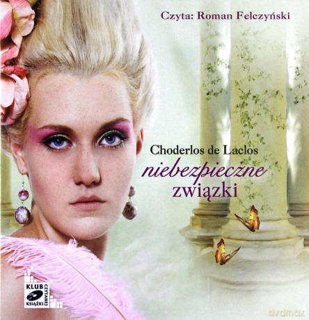 Niebezpieczne związki - Choderlos de Laclos [AUDIOBOOK] [2CD-MP3]