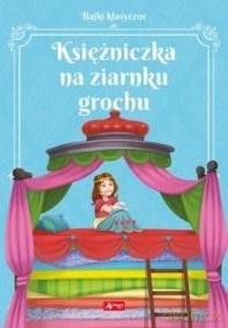 Księżniczka na ziarnku grochu [KSIĄŻKA]