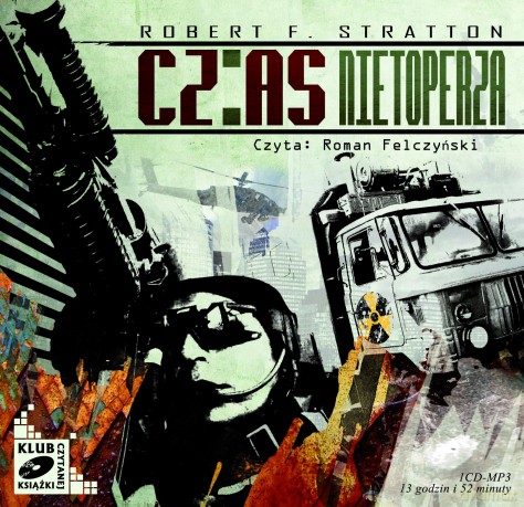 Czas Nietoperza - Robert F. Stratton (Wiesław Górnicki) [AUDIOBOOK] [CD-MP3]