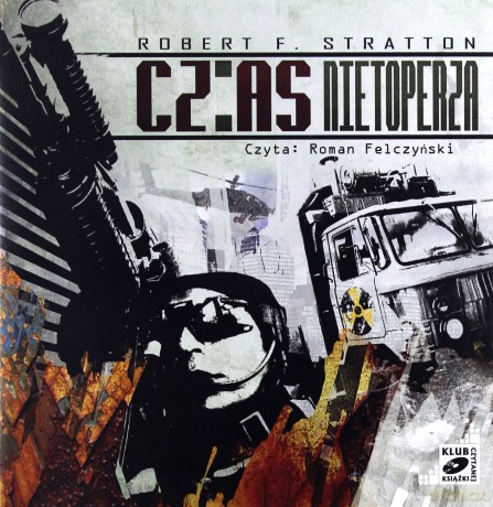 Czas Nietoperza - Robert F. Stratton (Wiesław Górnicki) [AUDIOBOOK] [CD-MP3]
