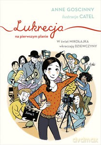 Lukrecja na pierwszym planie - Anne Goscinny [KSIĄŻKA]