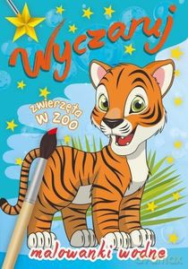 Malowanki wodne. Wyczaruj zwierzęta w zoo [KSIĄŻKA]