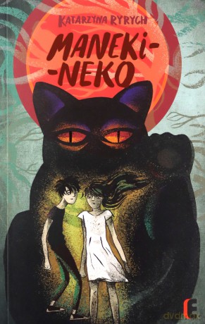 Maneki- Neko - Katarzyna Ryrych [KSIĄŻKA]