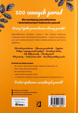Miodzio! Jak założyć ul, hodować pszczoły i produkować własny miód - E. Tew James [KSIĄŻKA]
