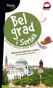 Pascal Lajt. Belgrad i Serbia - Aleksandra Zagórska-Chabros [KSIĄŻKA]