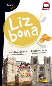 Pascal Lajt. Lizbona - Anna Maria Szostek, Krzysztof Gierak [KSIĄŻKA]