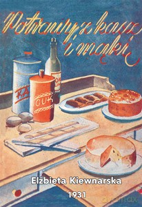 Potrawy z kasz i mąki - Elżbieta Kiewnarska [KSIĄŻKA]