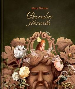 Pożyczalscy pomszczeni (Tom 5) - Mary Norton [KSIĄŻKA]