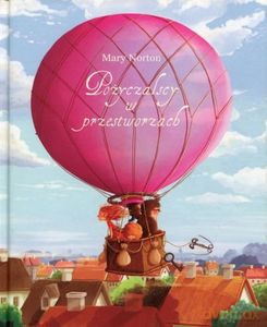 Pożyczalscy w przestworzach (Tom 4) - Mary Norton [KSIĄŻKA]