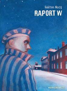Raport W - Gaetan Nocq [KOMIKS]