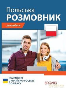 Rozmówki ukraińsko-polskie do pracy [KSIĄŻKA]