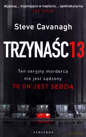 Trzynaście - Steve Cavanagh [KSIĄŻKA]