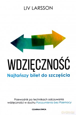 Wdzięczność - Liv Larsson [KSIĄŻKA]