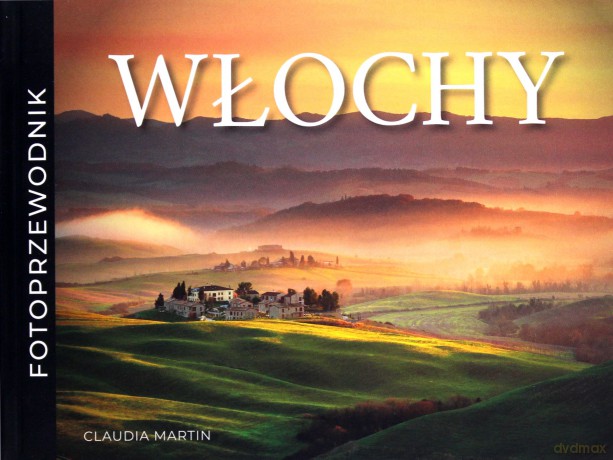 Włochy - Claudia Martin [KSIĄŻKA]