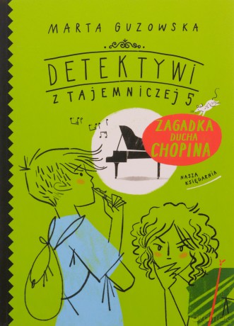 Zagadka ducha Chopina - Marta Guzowska [KSIĄŻKA]