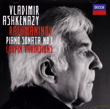 Vladimir Ashkenazy: Rachmaninov: Piano Sonata&Chopin Variations [CD]