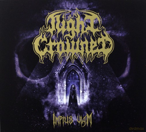 Night Crowned: Impius Viam (digipack) [CD]