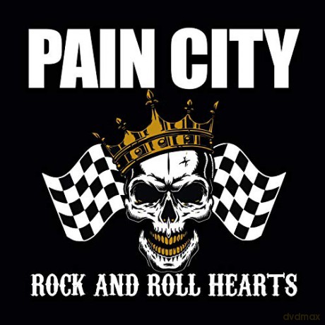 Pain City: Rock And Roll Hearts (digipack) [CD]