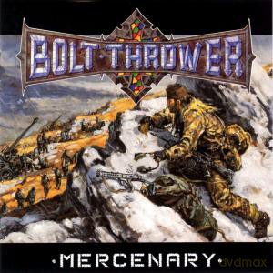 Bolt Thrower: Mercenary [Winyl]