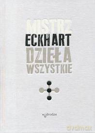 Dzieła Wszystkie (Tom 2) - Mistrz Eckhart [KSIĄŻKA]