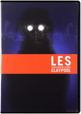 Les Claypool: 5 Gallons Of Diesel  [DVD]