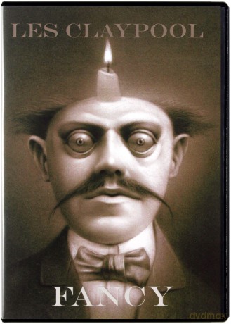 Les Claypool: Fancy [DVD]