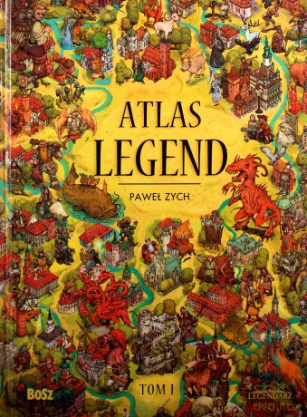 Atlas legend (Tom 1) - Paweł Zych [KSIĄŻKA]