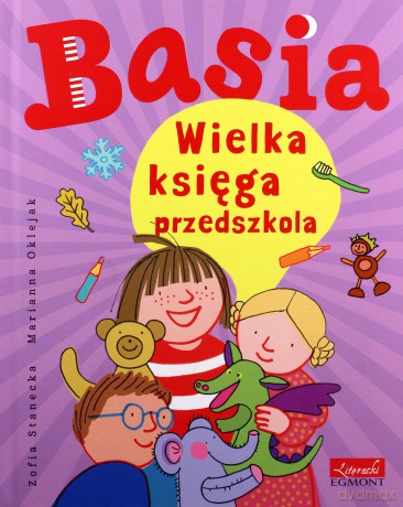 Basia. Wielka księga przedszkola - Zofia Stanecka [KSIĄŻKA]