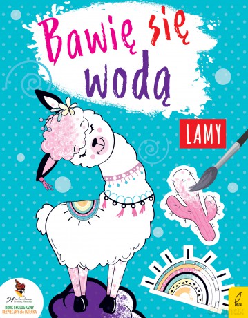 Bawię się wodą lamy [KSIĄŻKA]