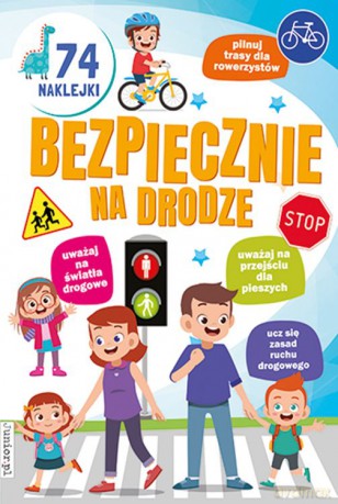 Bezpiecznie na drodze. Kolorowanka [KSIĄŻKA]