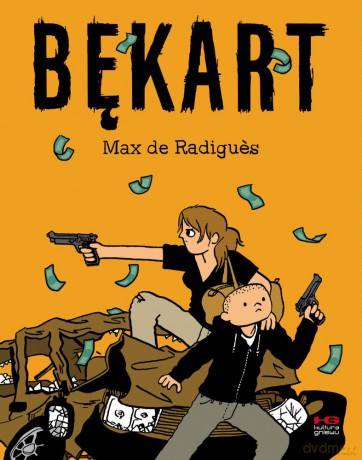 Bękart - Max De Radiques [KOMIKS]