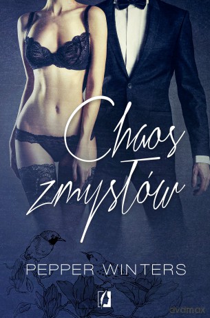 Chaos zmysłów Potwory z ciemności (Tom 3) - Pepper Winters [KSIĄŻKA]