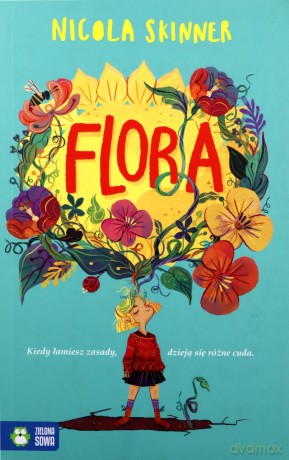 Flora - Nikola Skinner [KSIĄŻKA]