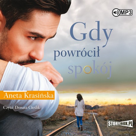 Gdy powrócił spokój - Aneta Krasińska [AUDIOBOOK]
