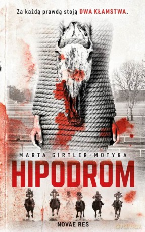Hipodrom - Marta Girtler-Motyka [KSIĄŻKA]