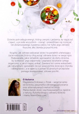 Jak zdrowo odżywiać dzieci - Magdalena Dzikiewicz-Polak [KSIĄŻKA]