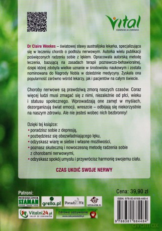 Kompletna samopomoc dla twoich nerwów. Naucz się relaksować i znów cieszyć życiem przezwyciężając stres i lęk - Claire Weekes [KSIĄŻKA]
