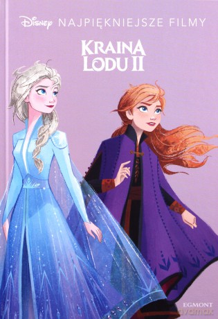 Kraina Lodu 2 Disney najpiękniejsze filmy - Suzanne Francis [KSIĄŻKA]