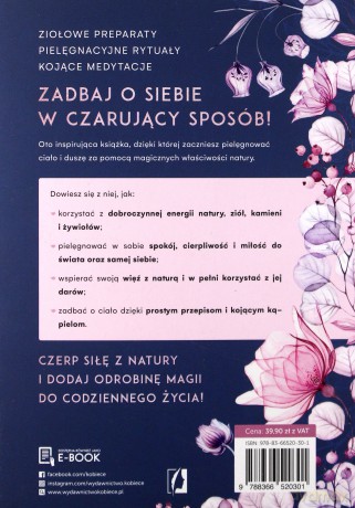 Księga urody czarownicy Magiczne sposoby na dbanie o ciało i duszę - Arin Murphy-Hiscock [KSIĄŻKA]