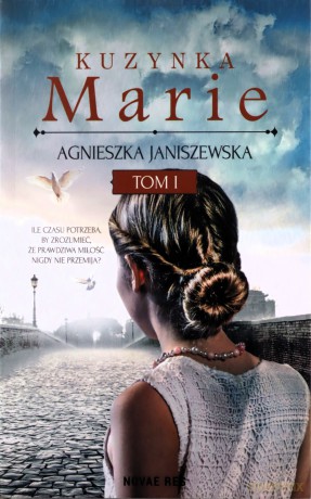 Kuzynka Marie (Tom 1) - Agnieszka Janiszewska [KSIĄŻKA]
