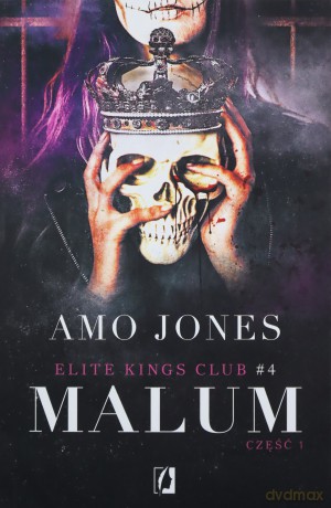Malum część 1 Elite Kings Club (Tom 4) - Amo Jones [KSIĄŻKA]