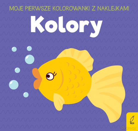 Moje kolorowanki z naklejkami kolory [KSIĄŻKA]