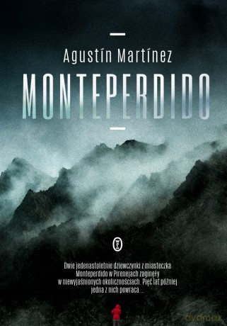 Monteperdido - Agustin Martinez [KSIĄŻKA]