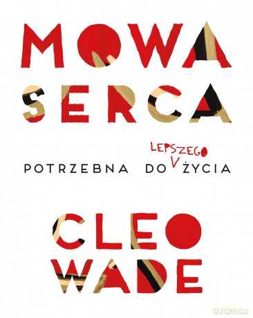 Mowa serca - Cleo Wade [KSIĄŻKA]