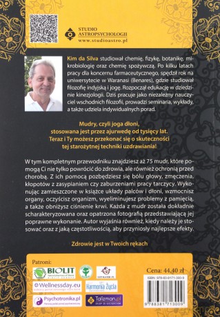 Mudry czyli zdrowie w twoich rękach. Kompletny przewodnik po jodze dłoni - Kim Da Silva [KSIĄŻKA]