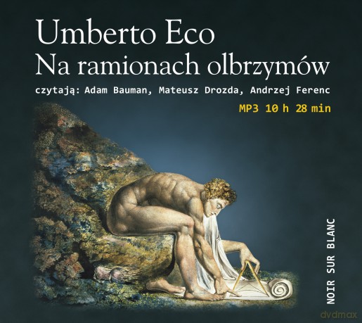 Na ramionach olbrzymów - Umberto Eco [AUDIOBOOK]
