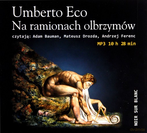 Na ramionach olbrzymów - Umberto Eco [AUDIOBOOK]